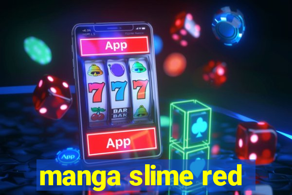 manga slime red